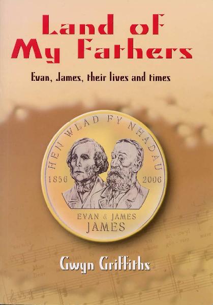Gwyn Griffiths - <i>Land of my Fathers. Ewan ; James ; their lives and times</i>. Llanrwst ; éd. Gwasg Carreg Gwalch ; 2006. Translation in English.