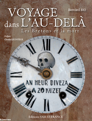 Livre "Voyage dans l'au-delà : Les Bretons et la mort" (Ed. Ouest-France)