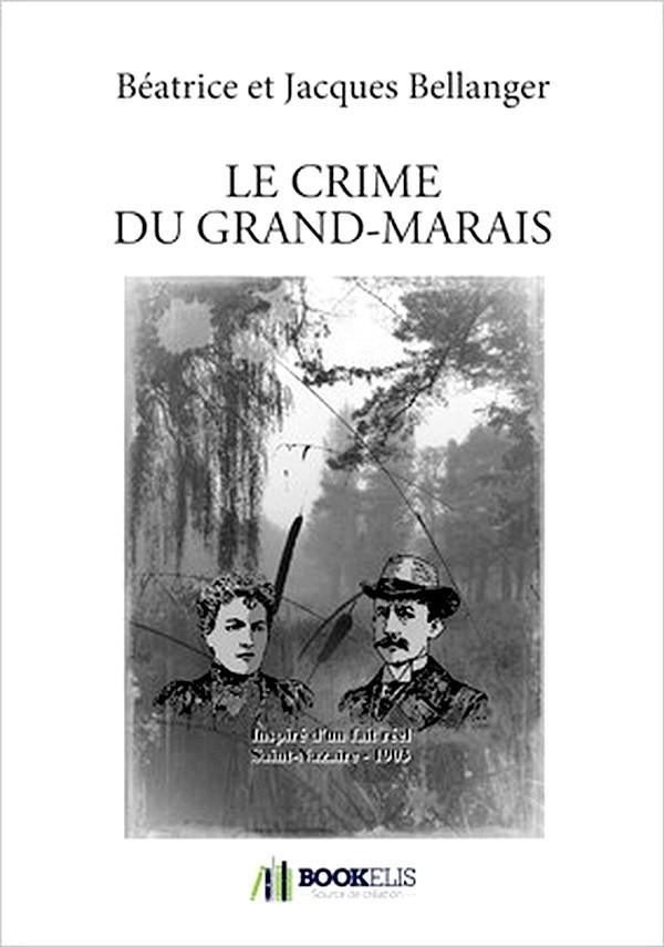 le crime du Grand Marais