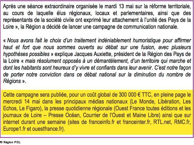 Extrait du communiqué de presse de la Région PDL sur la nouvelle campagne de propagande à 300.000 euros.
