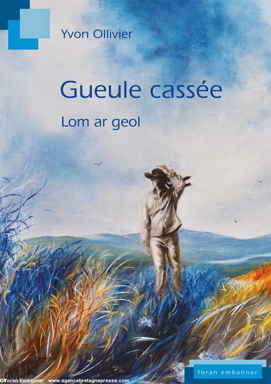 Une de couverture de Yom ar Geol, Gueule Cassée de Yvon Ollivier chez Yoran Embanner