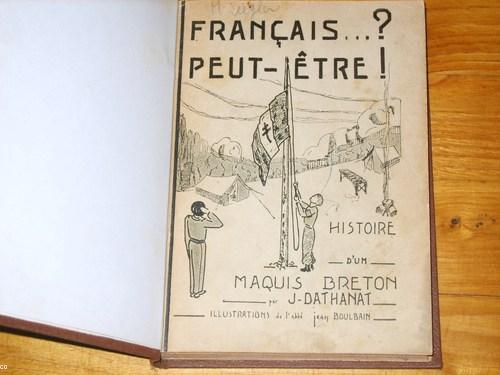 <i>Français peut-être ?</i> de 1946. Un exemplaire relié à vendre.