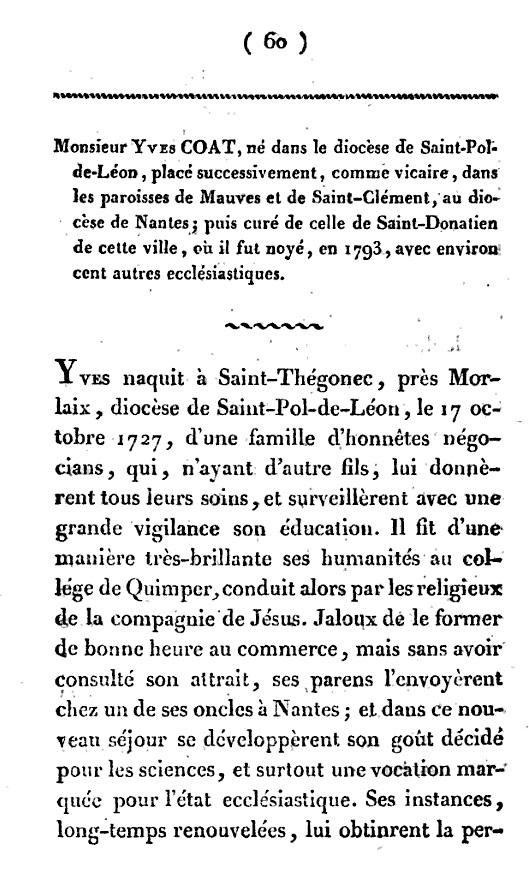 <i>Les Confesseurs de la foi dans l'Église gallicane à la fin du XVIIIe siècle...</i>. Yves Coat, p. 60 à 66.