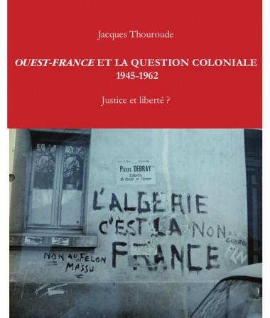 Ouest-France et la question coloniale (éd. Goater)