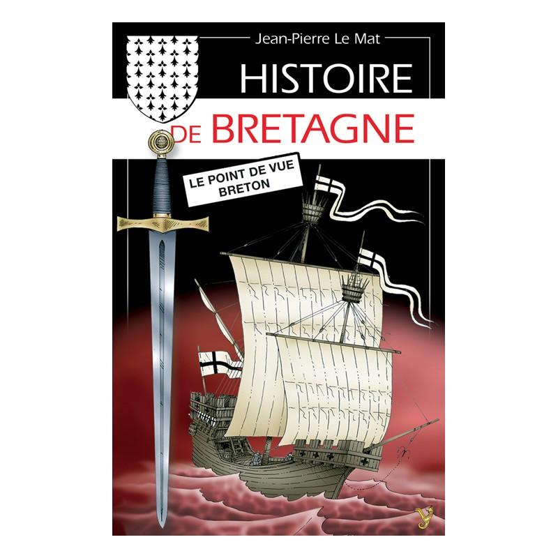 Couv. 3ème édition Histoire de Bretagne, par Jean-Pierre Le Mat