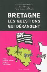 Bretagne, les questions qui dérangent