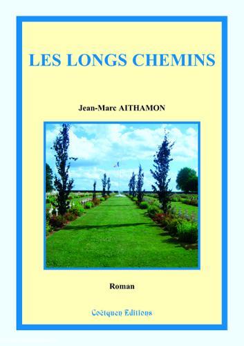 Les longs chemins de Jean-Marc Aithamon