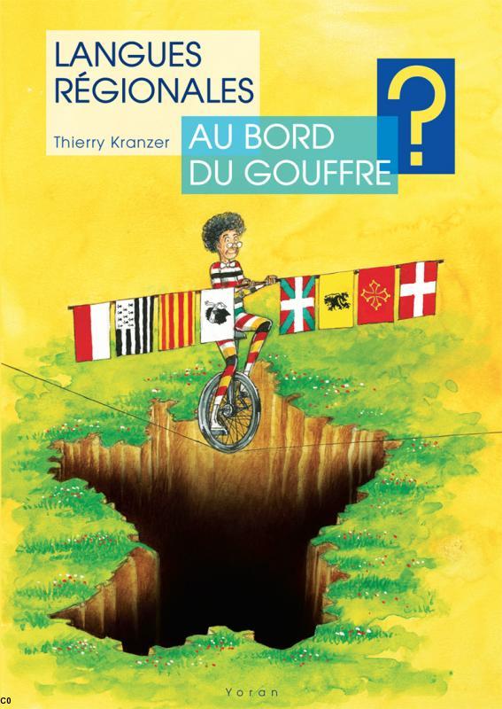 Langues régionales au bord du gouffre