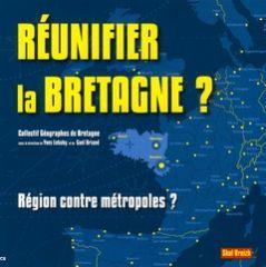 Réunifier la Bretagne ?