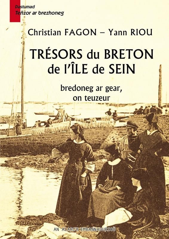 trésors du breton de l'île de Sein