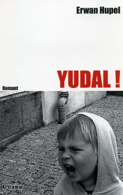 Le roman Yudal ! a été édité par Al Liamm.