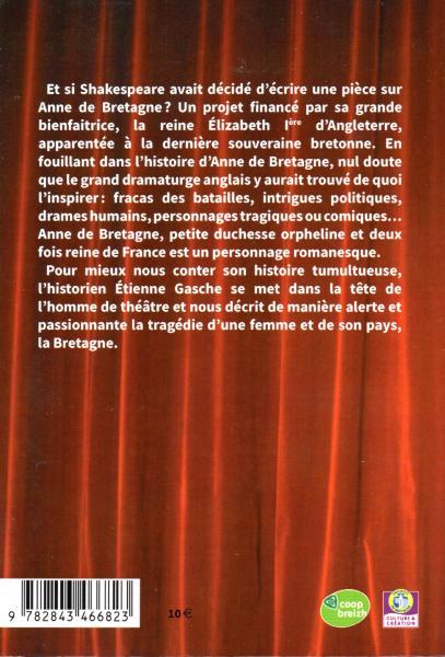 Anne de Bretagne par Étienne Gasche. Une biographie de plus de la duchesse ? Oui, mais pas que. Un 