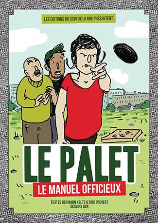 Le palet - Le manuel officieux