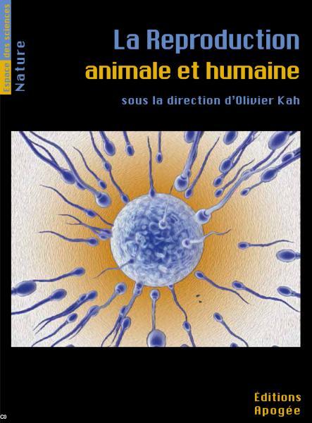 couverture "La Reproduction animale et humaine"