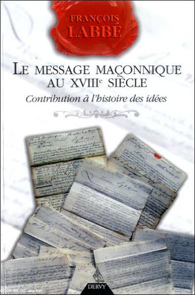 Le message maçonnique par François Labbé