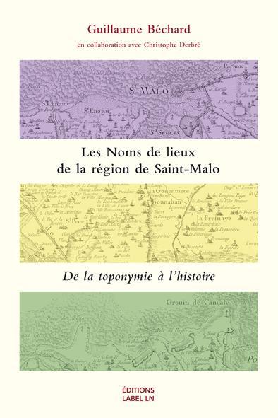 Les Noms de lieux de la région de Saint-Malo