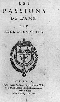 Les Passions  de l'Ame de René Descartes.