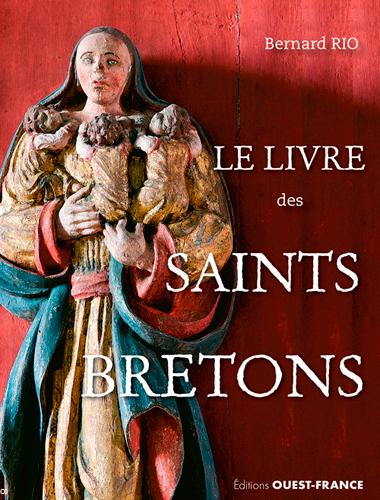 couverture Le Livre des saints bretons 
Editions Ouest-France