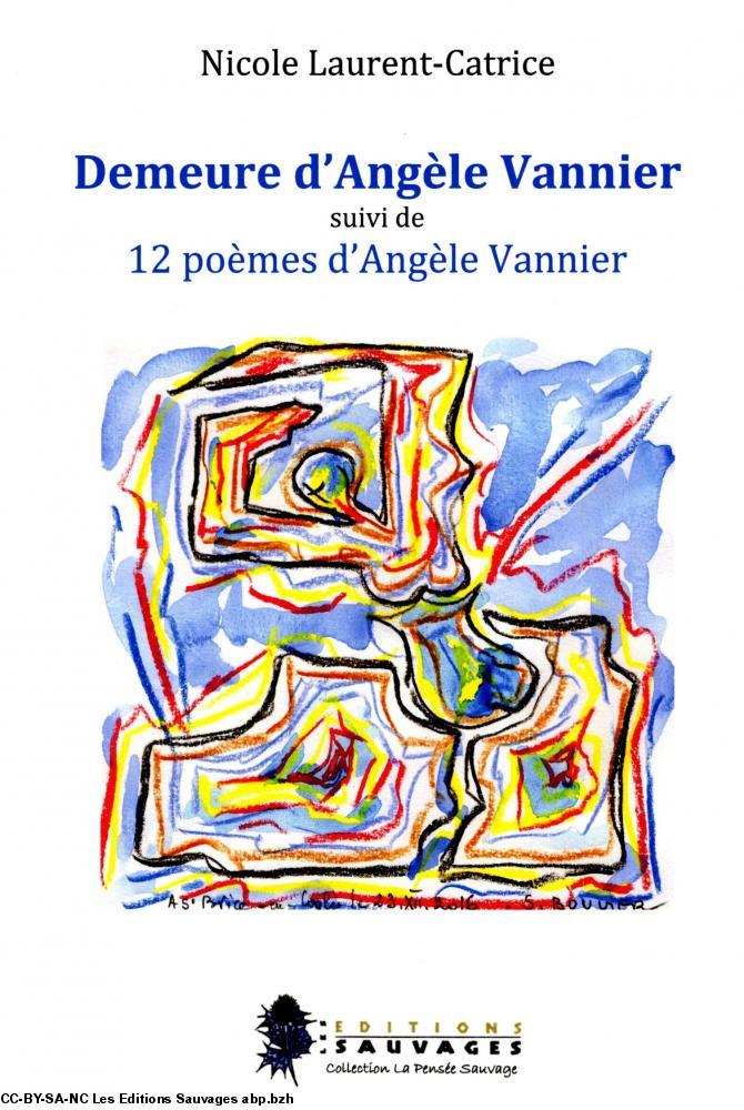 Couverture de "Demeure d'Angèle Vannier".