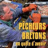 Pêcheurs bretons en quête d'avenir