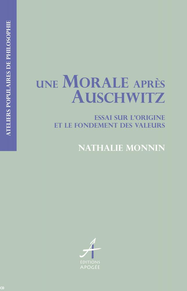 Couverture de "Une morale après Auschwitz"