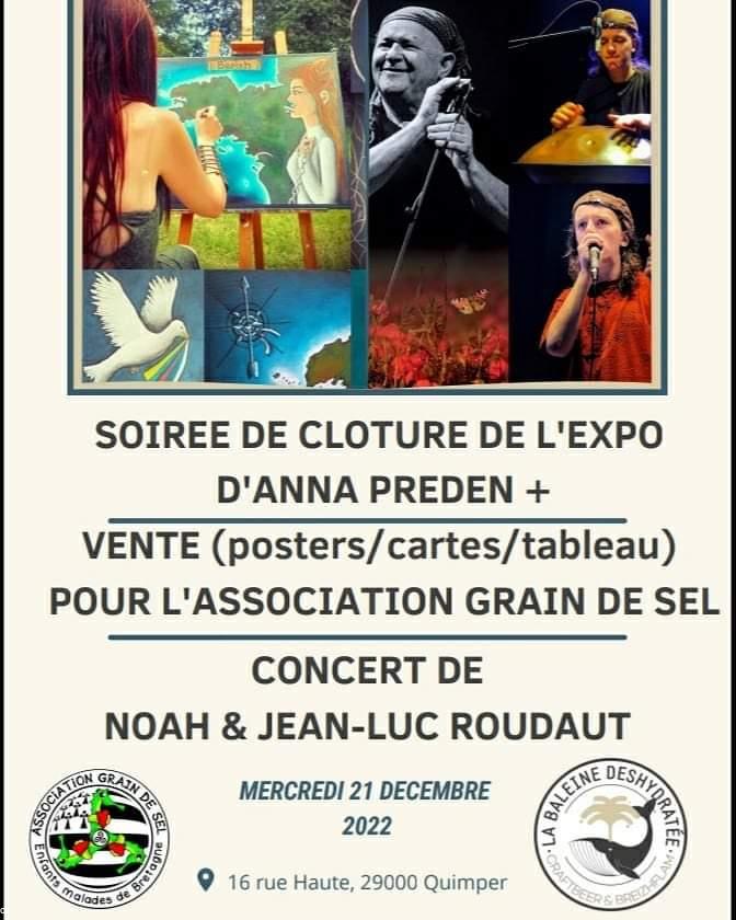 Soirée solidaire pour Grain de sel cloture de l\'expo d\' Anna Preden, concert de Jean-Luc Roudaut Noah Roudaut