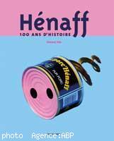  Hénaff - 100 ans d'histoire. Gérard Alle.